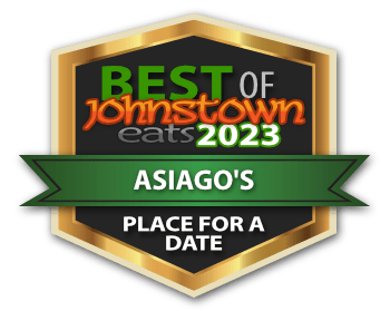 Best Place for a Date: Asiago's | Best of Johnstown Eats 2023